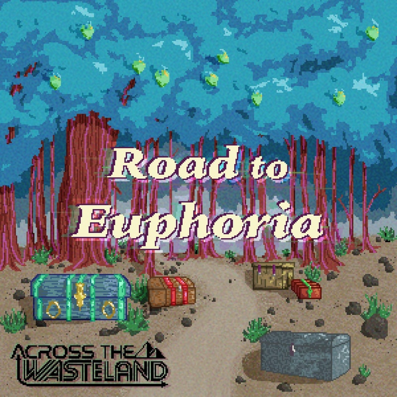 Road To Euphoria